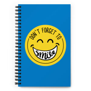 Don't forget to smile